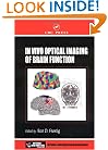 In Vivo Optical Imaging of Brain Function (Frontiers in Neuroscience)
