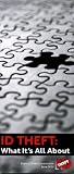 ID Theft: What's It All About?