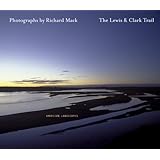 The Lewis & Clark Trail American Landscapes