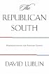 The Republican South: Democratization and Partisan Change