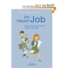 Im neuen Job: �berlebenstipps f�r die ersten 100 Tage
