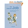 Im neuen Job: �berlebenstipps f�r die ersten 100 Tage