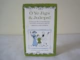 O Ye Jigs & Juleps!