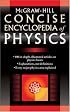 McGraw-Hill Concise Encyclopedia of Physics