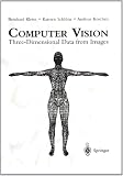 Computer Vision: Three-Dimensional Data from Images