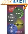 The Fastest Loser