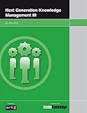 Next generation knowledge management III
