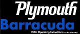 1966 PLYMOUTH BARRACUDA Owners Manual User Guide