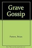 Grave gossip