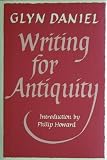 Writing for antiquity : an anthology of editorials from 