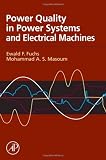 Power Quality in Power Systems and Electrical Machinery - 0123695368