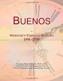Buenos: Websters Timeline History, 1998 - 2000