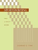 Sportswriting: The Lively Game
