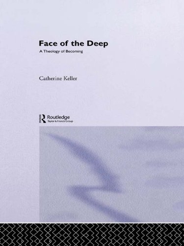 The Face of the Deep: A Theology of Becoming