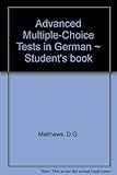 Advanced multiple-choice tests in German