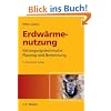 Erdw�rmenutzung: Versorgungstechnische Planung und Berechnung