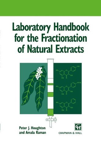 Laboratory Handbook for the Fractionation of Natural Extracts On Sale