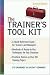 The Trainer s Tool Kit