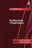 The public nature of private property