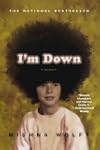 I'm Down: A Memoir