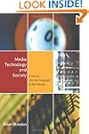 Media Technology and Society: A Histo...