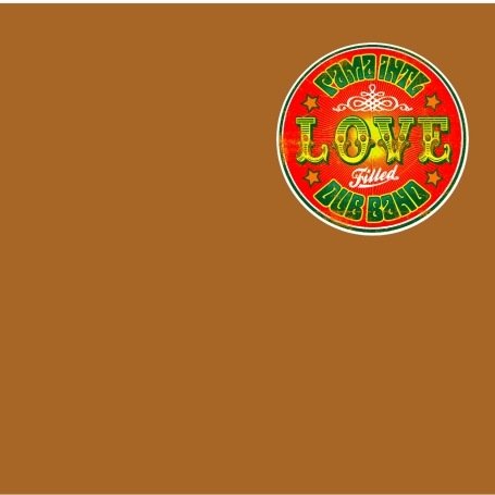 CD-Charts  Music : Love Filled Dub Band