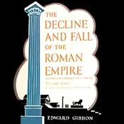 The Decline and Fall of the Roman Empire, Volume 3 | [Edward Gibbon]