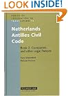 Netherlands Antilles Civil Code Book 2: Companies and Other Legal Persons (Series of Legislation I Translation) (Bk. 2)