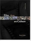 Film, Form, and Culture with CD-ROM 1.03