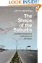 Shape of the Suburbs: Understanding Toronto's Sprawl
