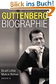 Guttenberg: Biographie