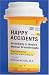 Happy Accidents: Serendipity in Modern Medical Breakthroughs