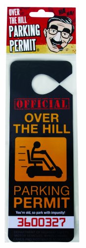 BigMouth Inc Over The Hill Parking Privelege Permit