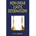 Non-Linear Elastic Deformations (Dover Civil and Mechanical Engineering)