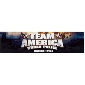 Team America World Police Movie Bumper Sticker Strip