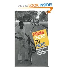 From There to Here: 16 True Tales of Immigration to Britain: The 2nd Decibel Penguin Prize Anthology (Arts Council)
