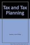 Sumption and Lawton's tax and tax planning