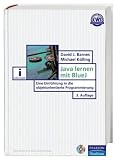 Java lernen mit BlueJ: Eine Einführung in die objektorientierte Programmierung Bild