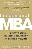 The Personal MBA: A World-Class Business Education in a Single Volume