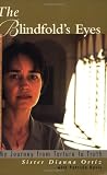 The Blindfold's Eyes: My Journey from Torture to Truth