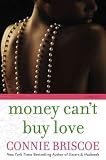 Produkt-Bild: (Money Can't Buy Love) By Briscoe, Connie (Author) Hardcover on (06 , 2011)
