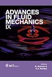 Advances in fluid mechanics IX
