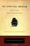 Spiritual Emerson: Preface by Jacob Needleman: Essential Works (Tarcher Cornerstone Editions)