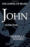 John: The Gospel of Belief