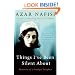 Things I've Been Silent About: Memories of a Prodigal Daughter