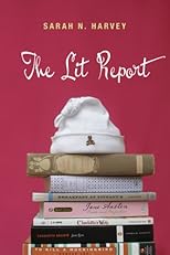 The Lit Report (Young Adult Novels) (Young Adult Novels)