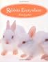 Rabbits Everywhere