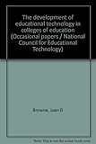 The development of educational technology in colleges of education