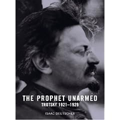 Life Of Trotsky #2 Prophet Unarmed 1921 To 1929