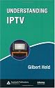 Understanding IPTV (Informa Telecoms & Media)